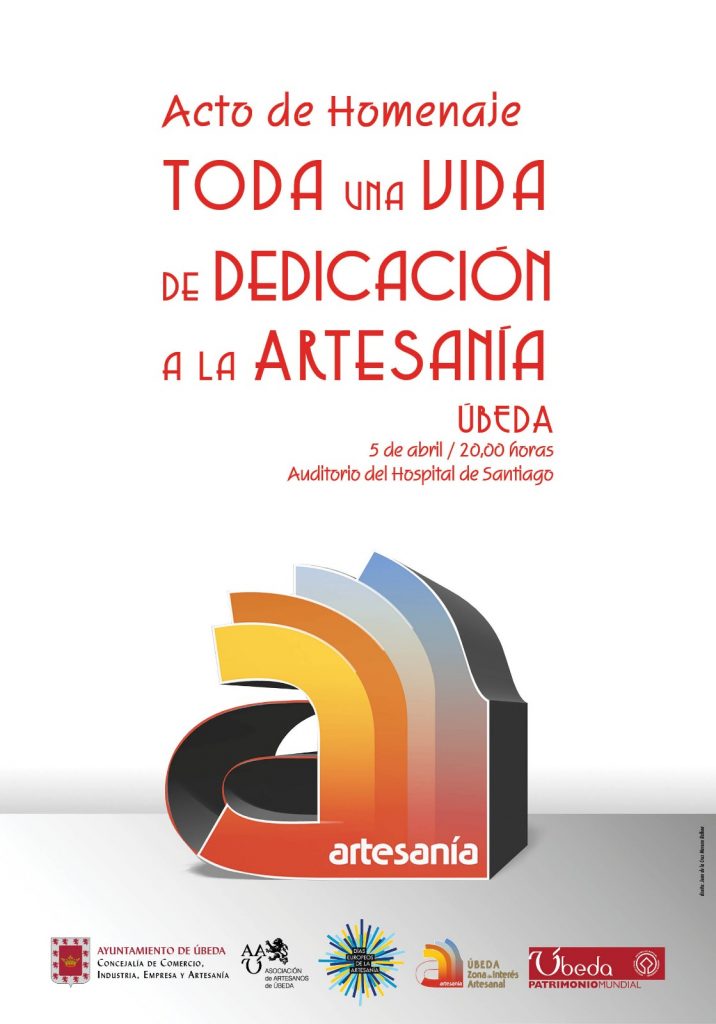 El Ayuntamiento de Úbeda con la colaboración de la Asociación de Artesanos homenajeará a los artesanos mayores.